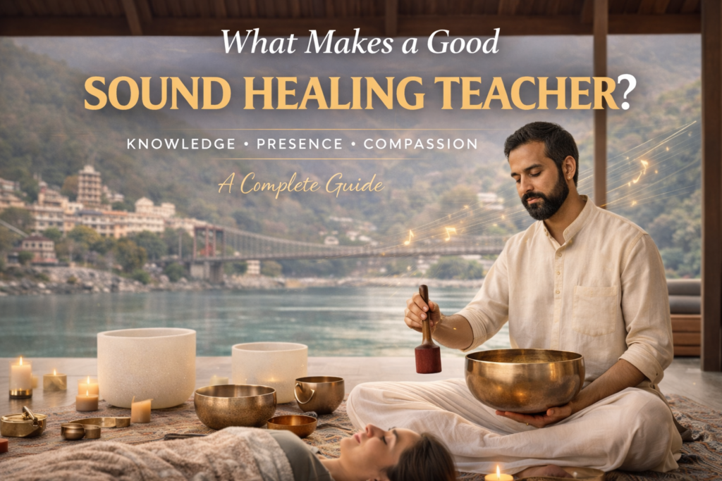 what makes a good sound healing teacher